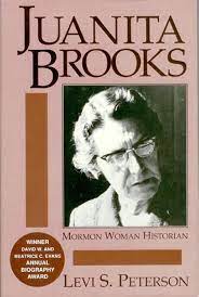 Mormon Woman Historian: Juanita Brooks: Mormon Woman Historian by Levi S.  Peterson - Dialogue Journal
