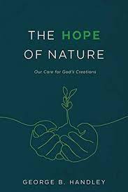 Review: Call to Action: Hope of Nature George B. Handley, The Hope of Nature