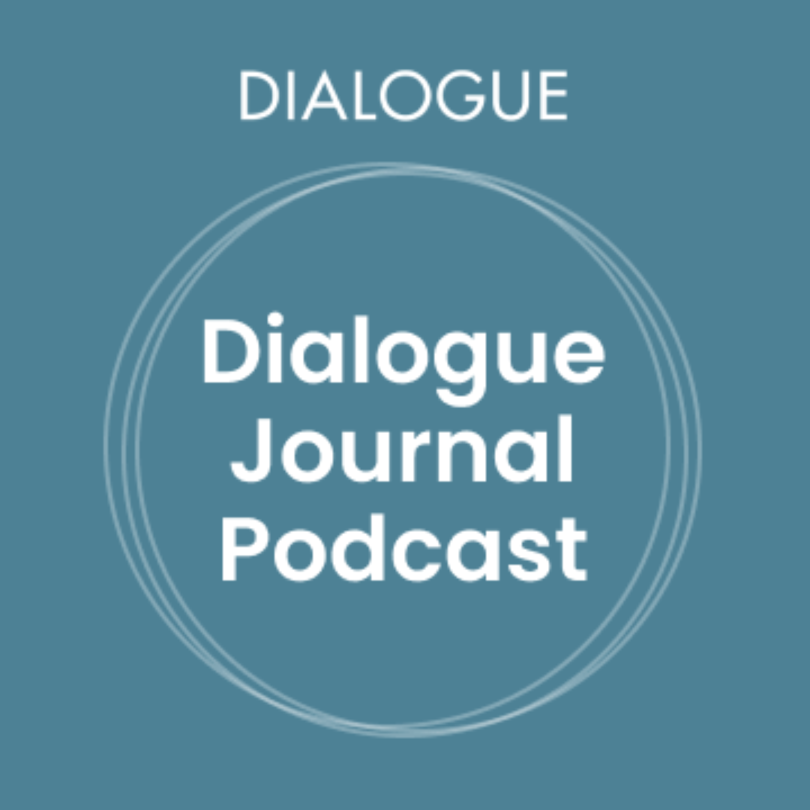 Dialogue Journal Podcast